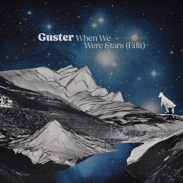 When We Were Stars (Edit) - Single album cover