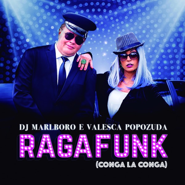 Ragafunk Conga La Conga - Single album cover