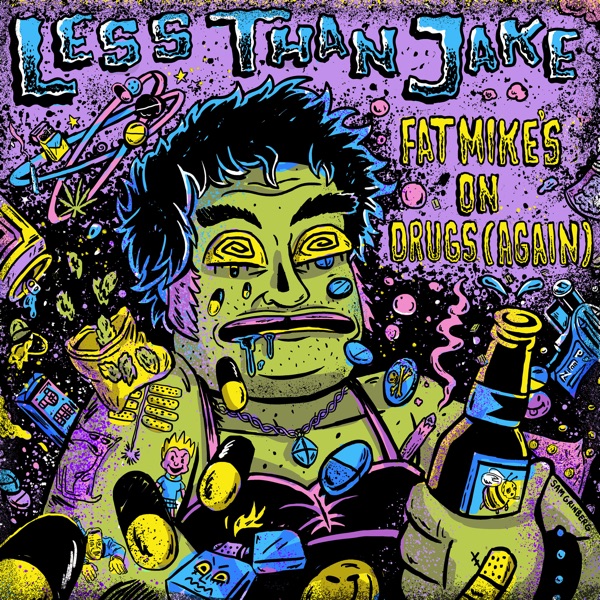 Fat Mike's on Drugs (Again) - Single album cover