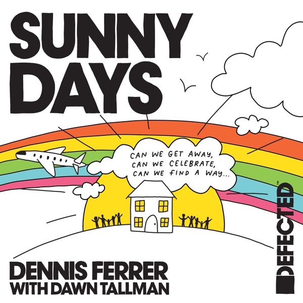 Sunny Days (feat. Dawn Tallman) - Single album cover