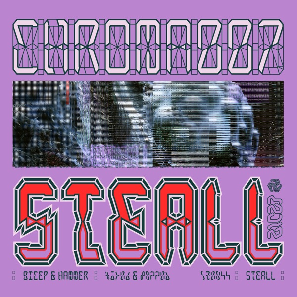 CHROMA 007 STEALL - Single album cover