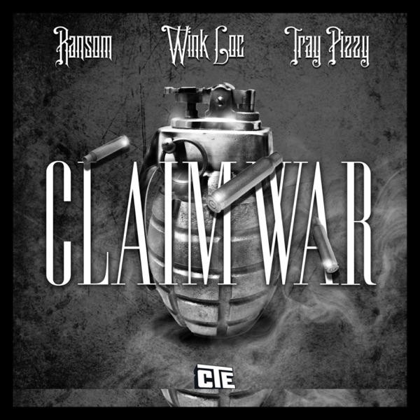 Claim War (feat. Tray Pizzy & Ransom) - Single album cover