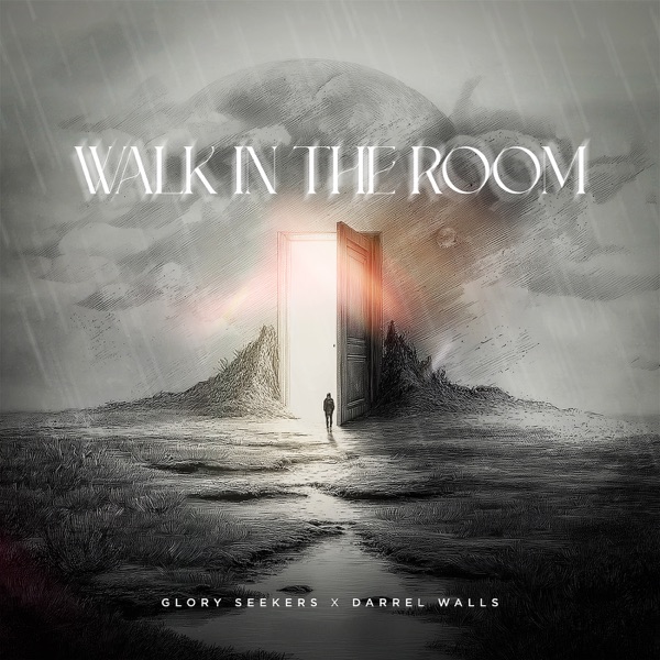 Walk in the Room (Live) [feat. Darrel Walls] - Single album cover