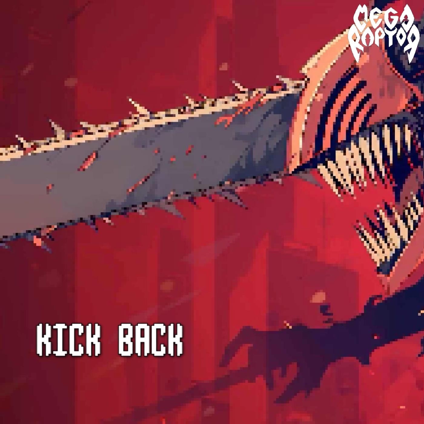 Kick Back - Single album cover