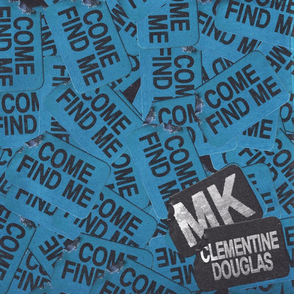 Come Find Me - Single album cover