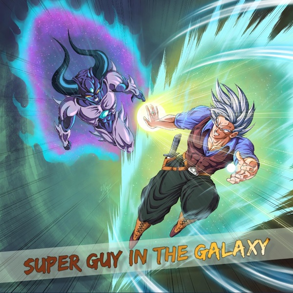 Super Guy in The Galaxy - Single album cover
