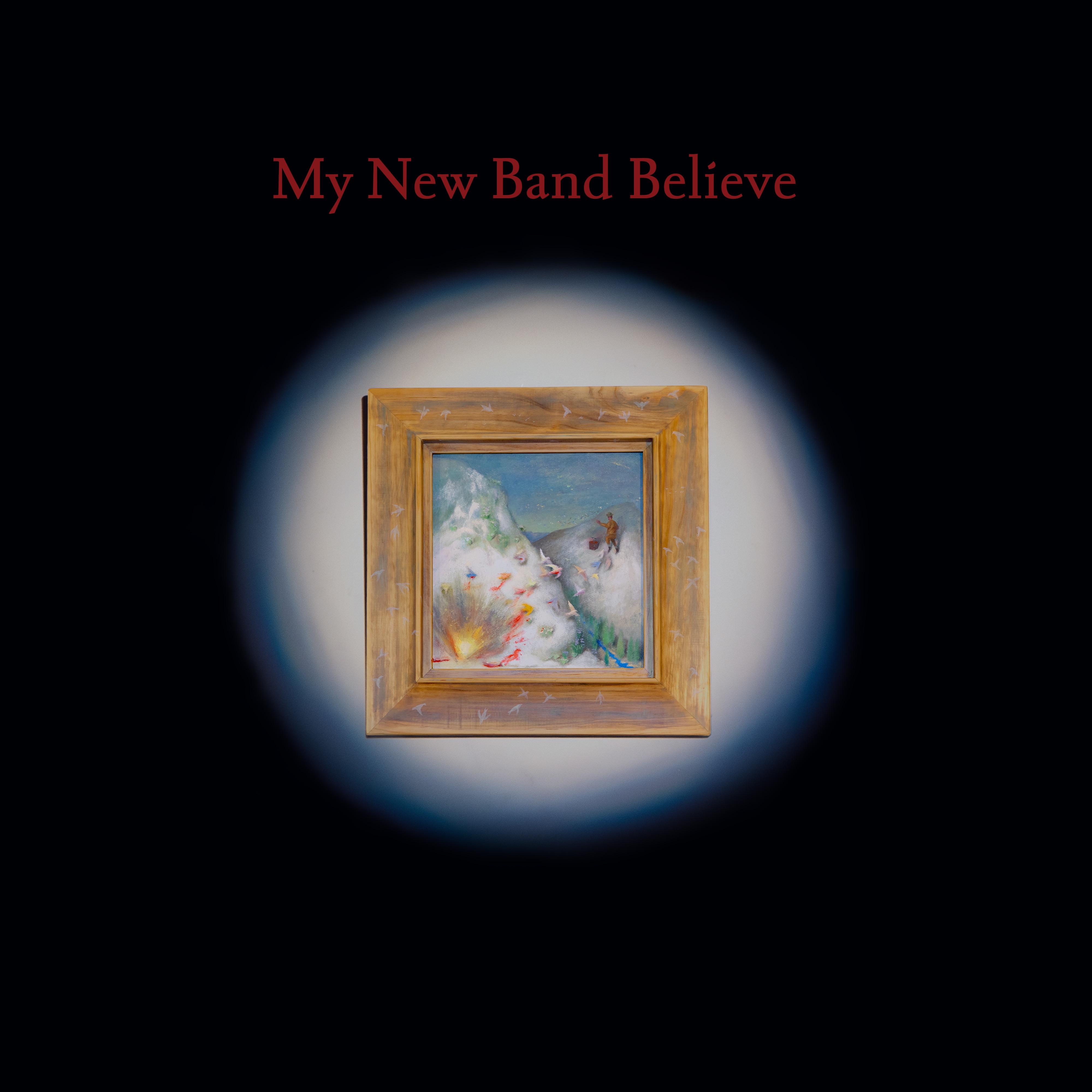 My New Band Believe album cover