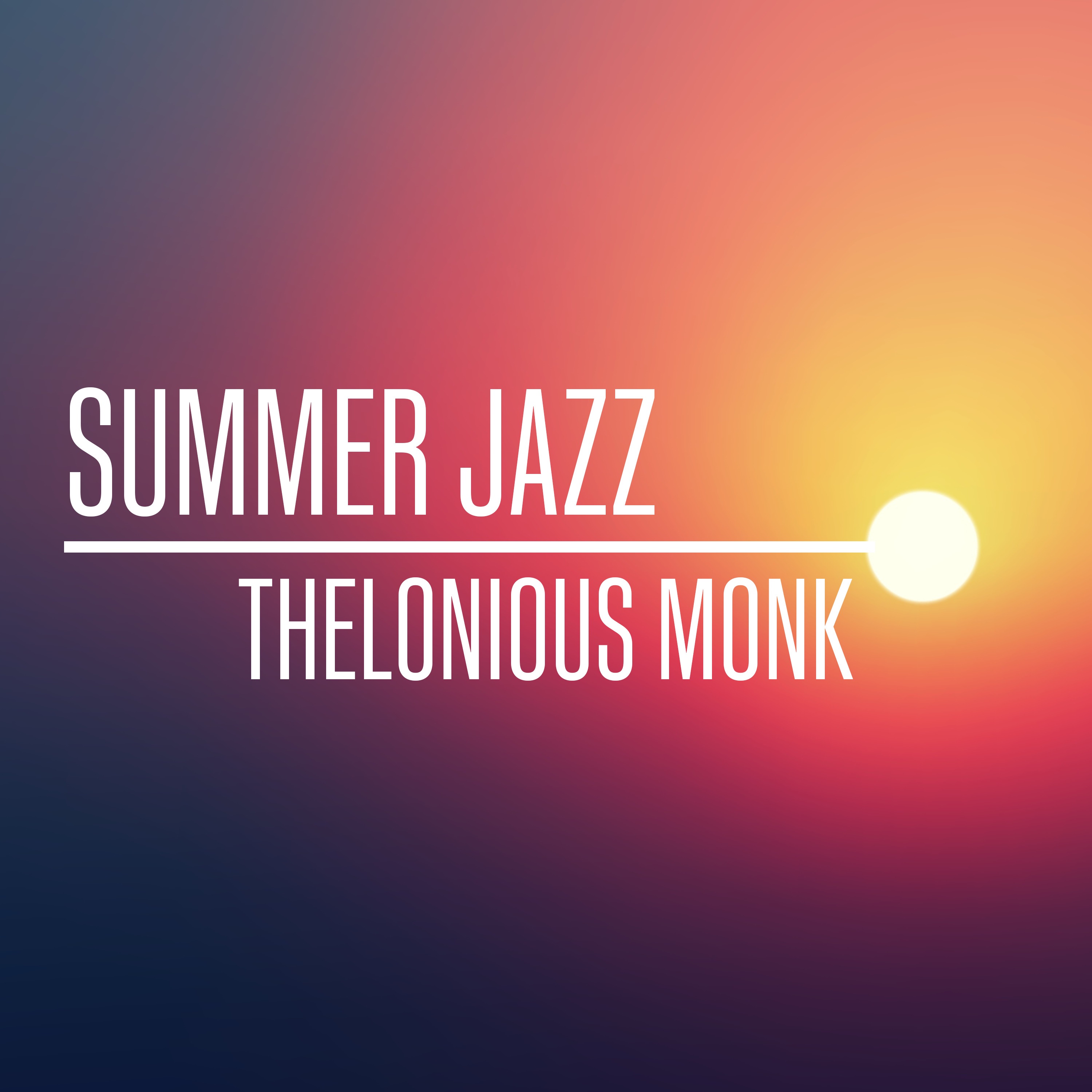 Summer Jazz: Thelonious Monk album cover