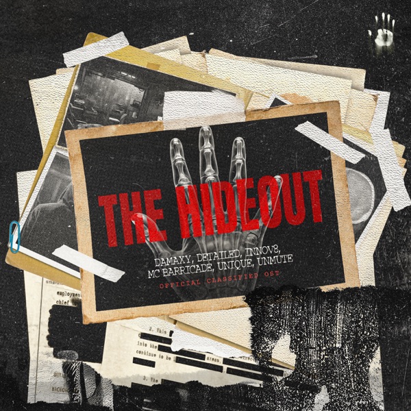 The Hideout (Official Classified OST) [feat. INNOV8 & MC Barricade] - Single album cover