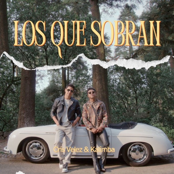 LOS QUE SOBRAN - Single album cover