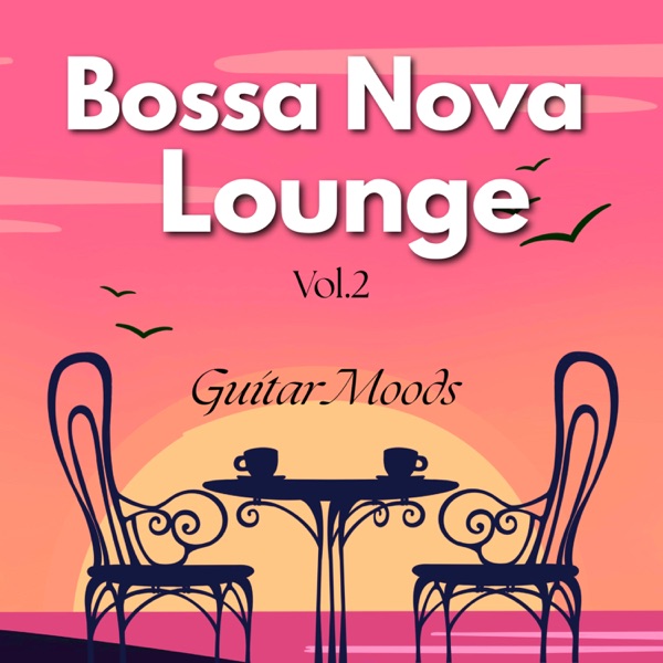 Lounge & Bossa Nova Guitar Vol 2 album cover
