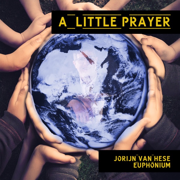 A Little Prayer (Euphonium Choir Cover) - Single album cover