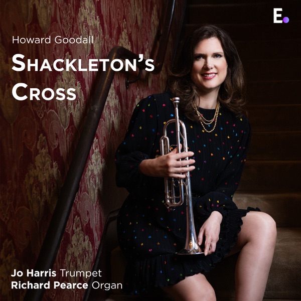 Shackleton’s Cross (Arr. for Trumpet & Organ by Howard Goodall) - Single album cover