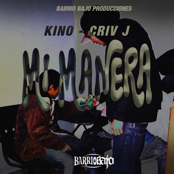 Mi Manera (feat. KINO) - Single album cover