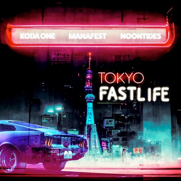 Tokyo Fast Life (feat. Manafest) - Single album cover