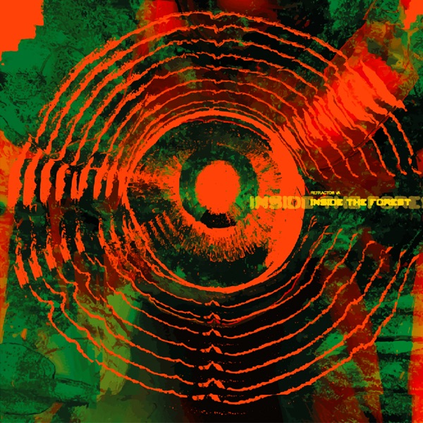 Refractor VA - Inside the Forest - EP album cover