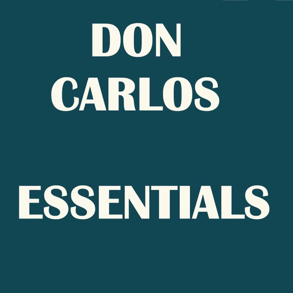 Don Carlos Essentials album cover