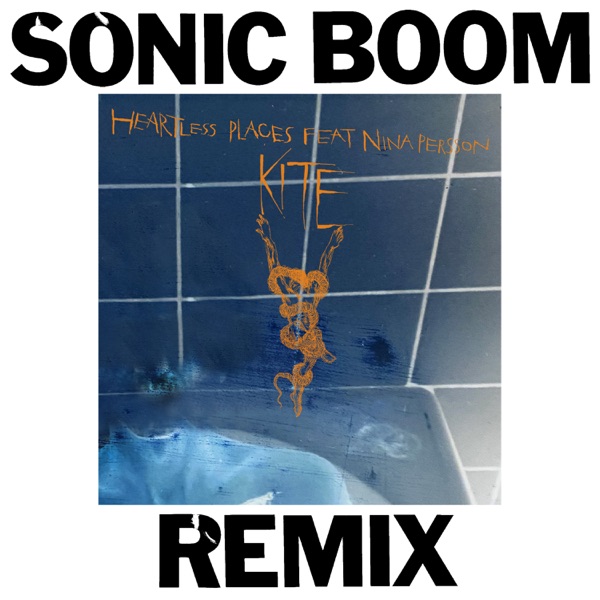 Heartless Places (Sonic Boom Remix) [feat. Nina Persson] - Single album cover