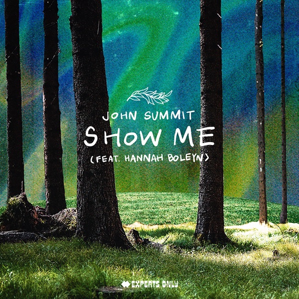 Show Me (feat. Hannah Boleyn) - Single album cover