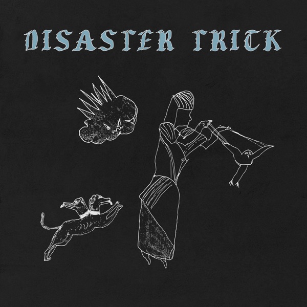 Disaster Trick (Deluxe Edition) album cover