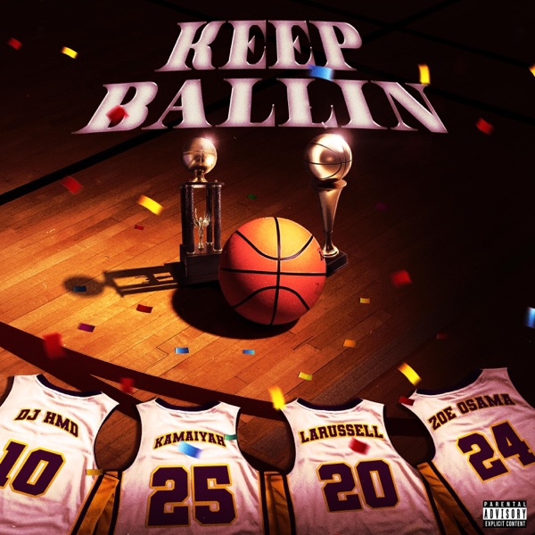Keep Ballin (feat. Kamaiyah) - Single album cover