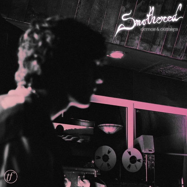 Smothered: Demos & Outtakes album cover