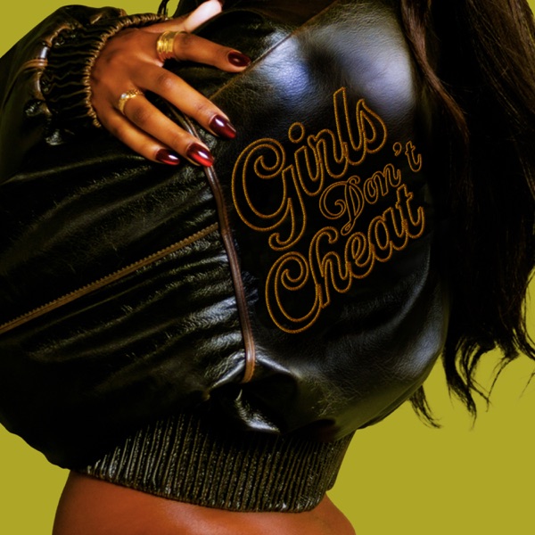 Girls Don't Cheat - Single album cover