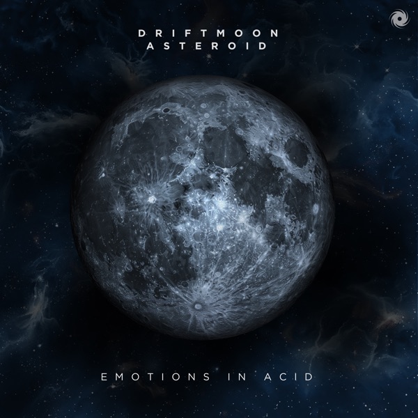 Emotions in Acid (feat. Driftmoon) - Single album cover