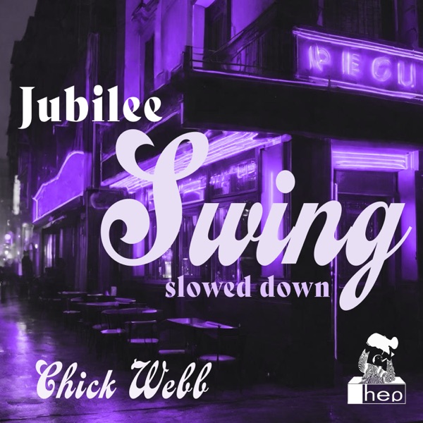Jubilee Swing (Slowed Down) - Single album cover