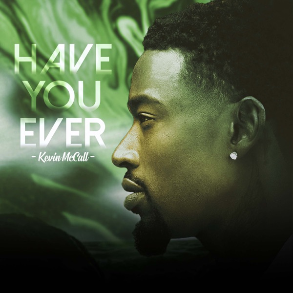 Have You Ever - Single album cover