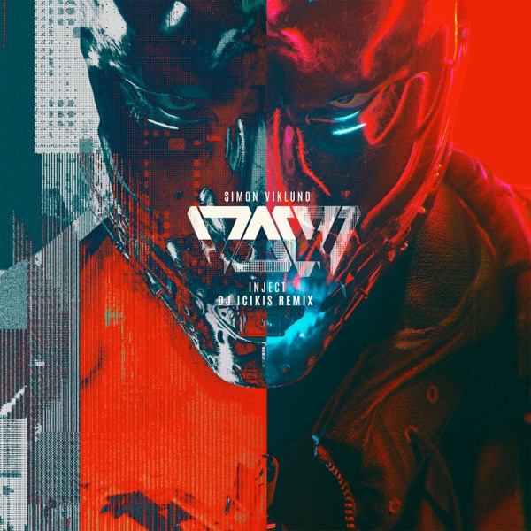 Inject (Dj Icikis Remix) [feat. Den of Wolves] - Single album cover