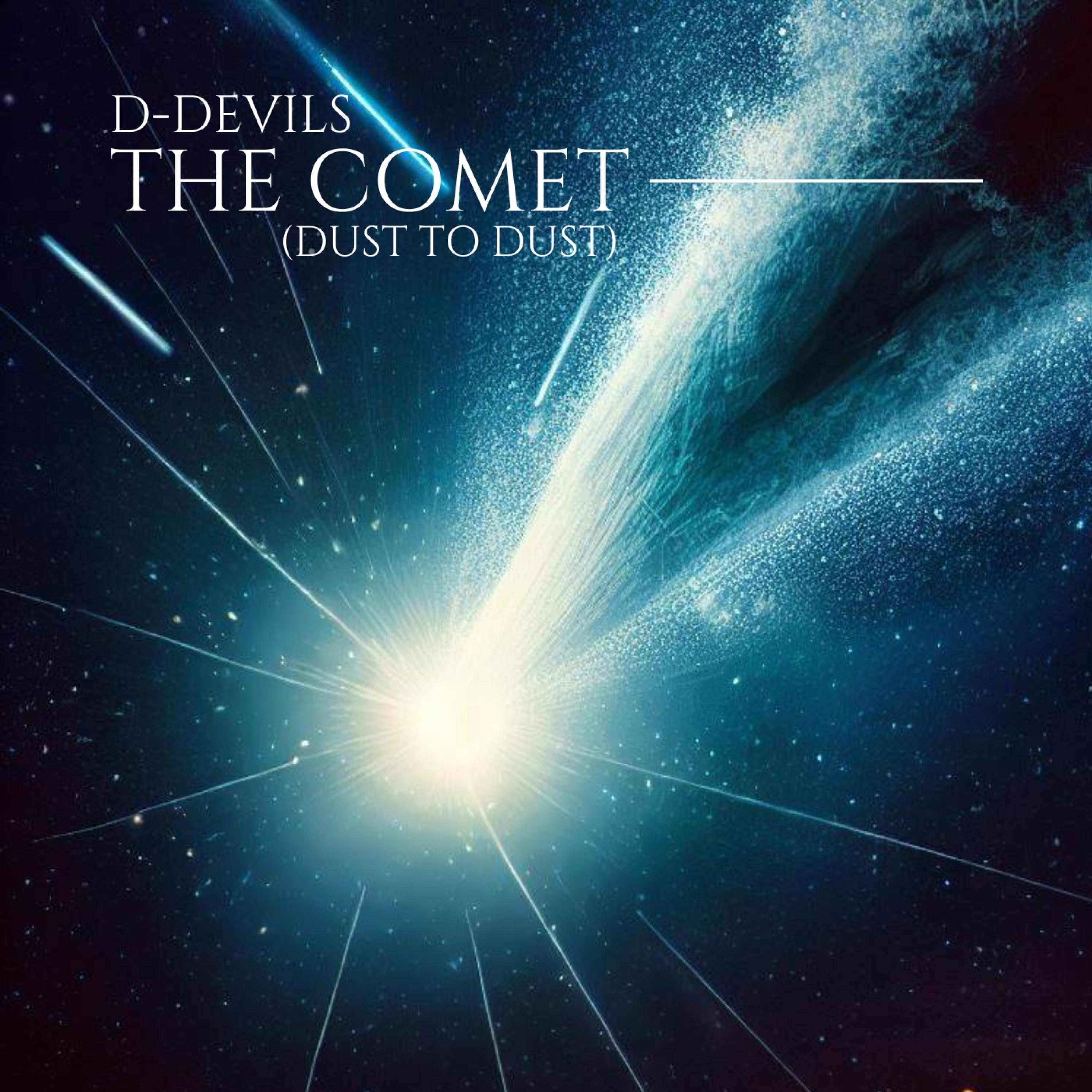 The Comet (Dust to Dust) - EP album cover