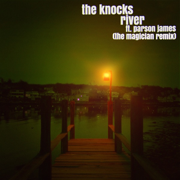 River (feat. Parson James) [The Magician Extended Remix] - Single album cover