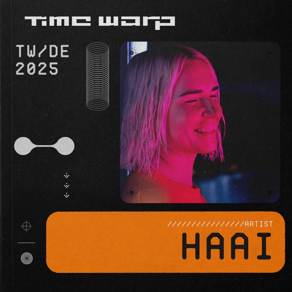 HAAi at Time Warp Mannheim, 2025 (DJ Mix) album cover