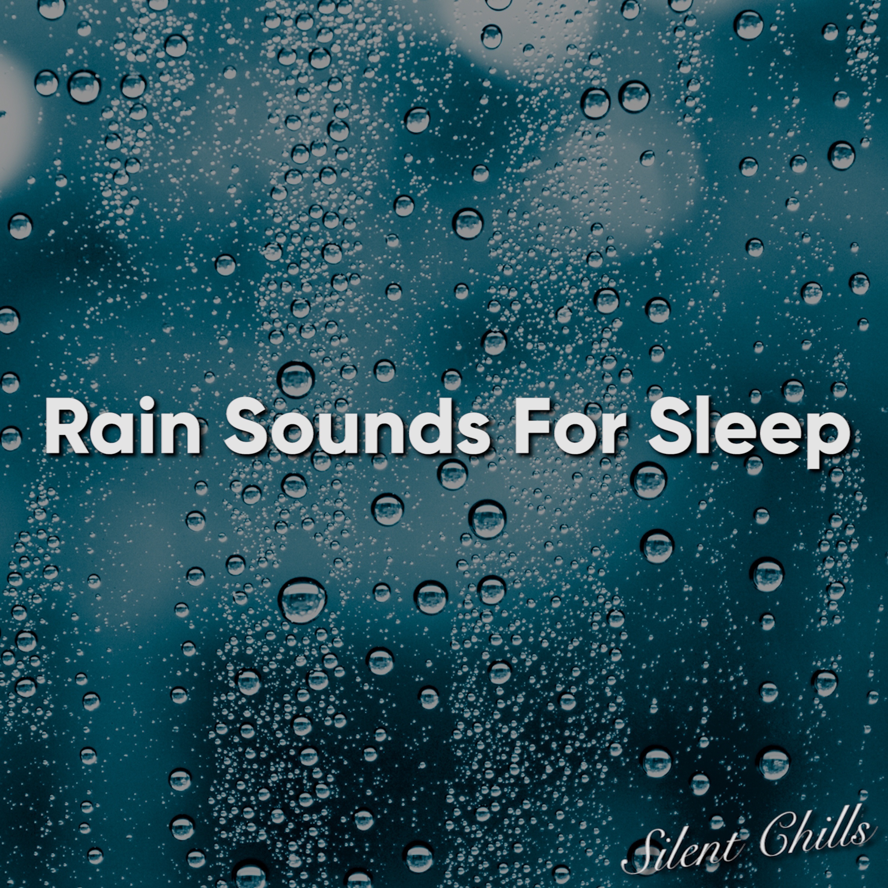 Rain Sounds For Sleep album cover
