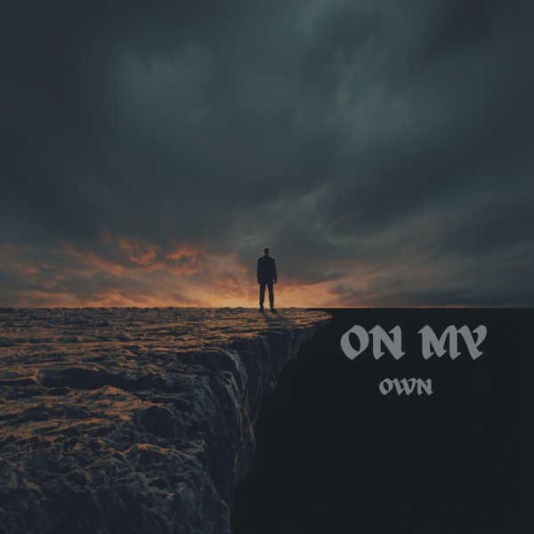 On My Own - Single album cover