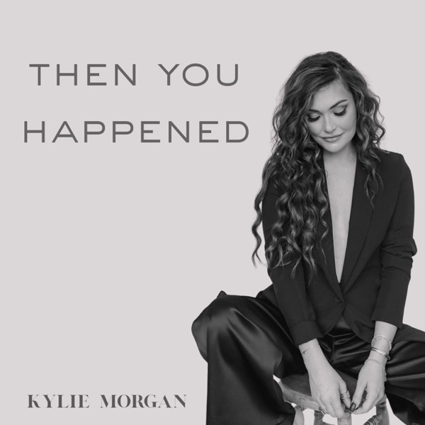 Then You Happened - Single album cover