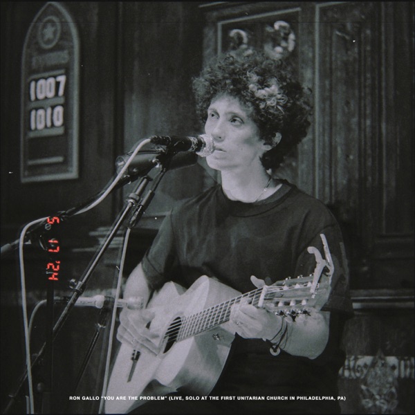 You Are the Problem (Live from First Unitarian Church, Philadelphia, PA - May 17th, 2024) - Single album cover