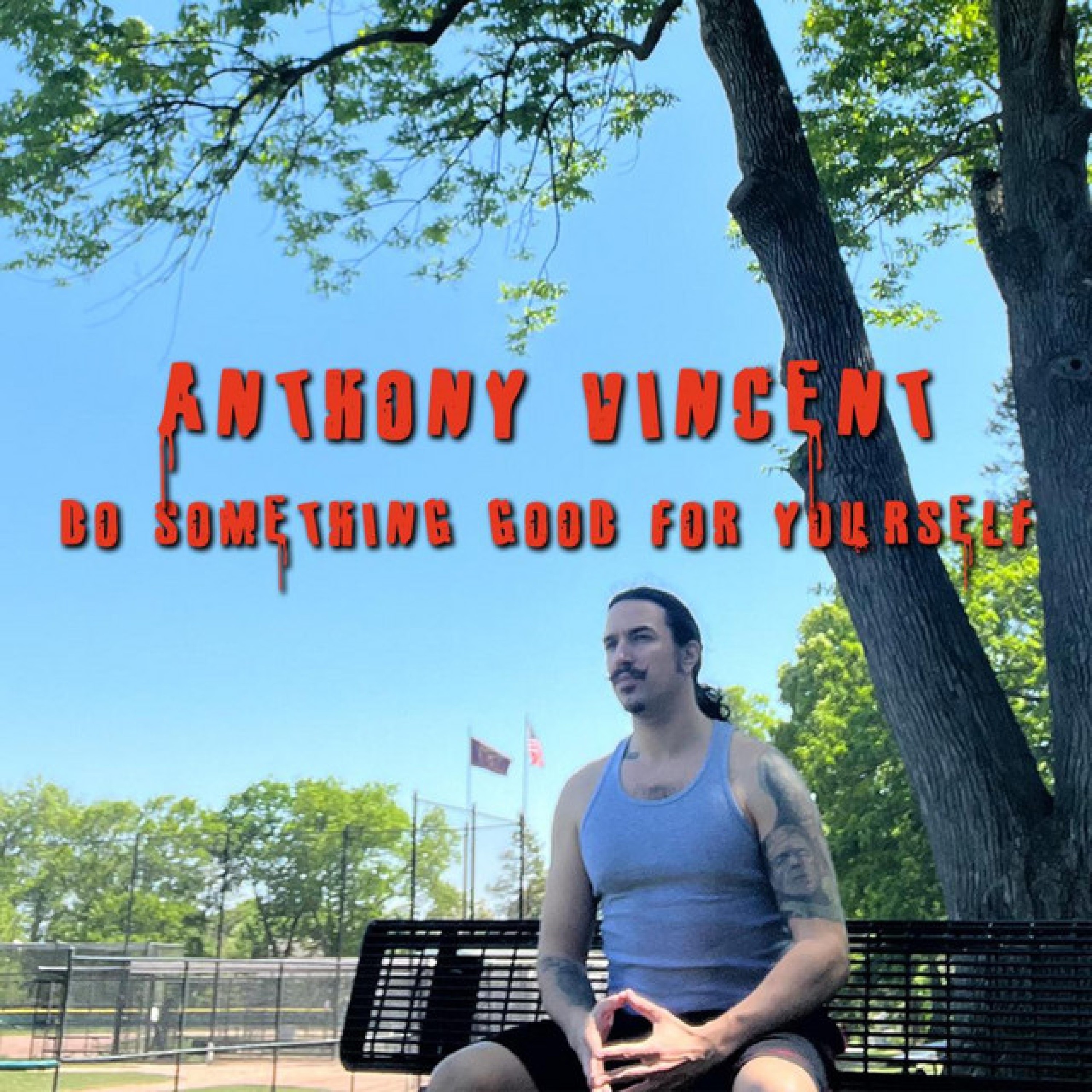 Do Something Good For Yourself - Single album cover