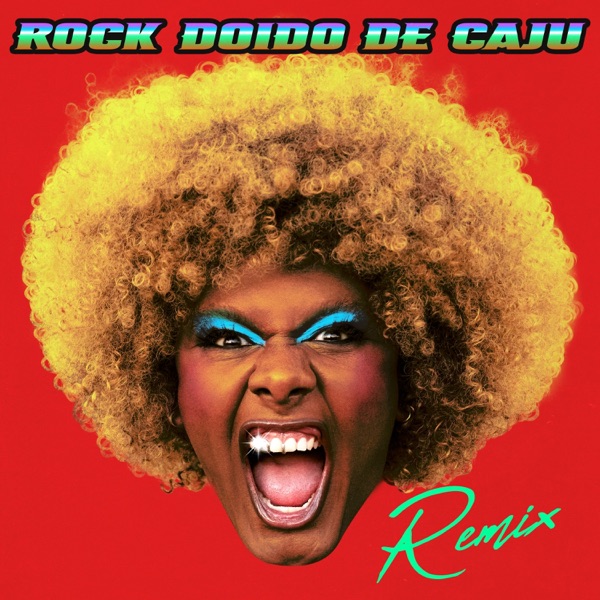 ROCK DOIDO DE CAJU (Baby Plus Size & Felino Remix) - Single album cover