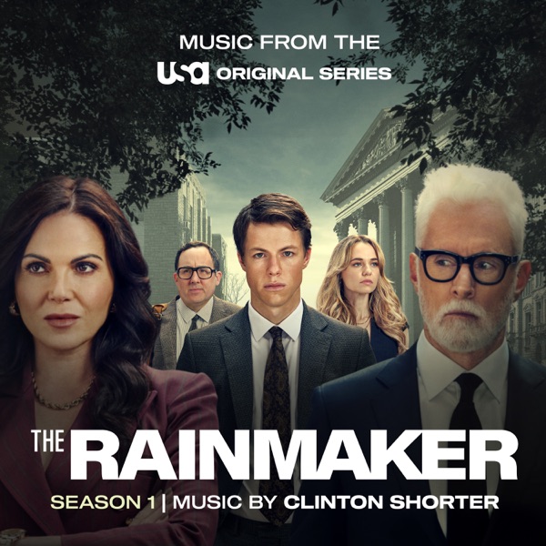 The Rainmaker: Season 1 (Music from the USA Original Series) album cover