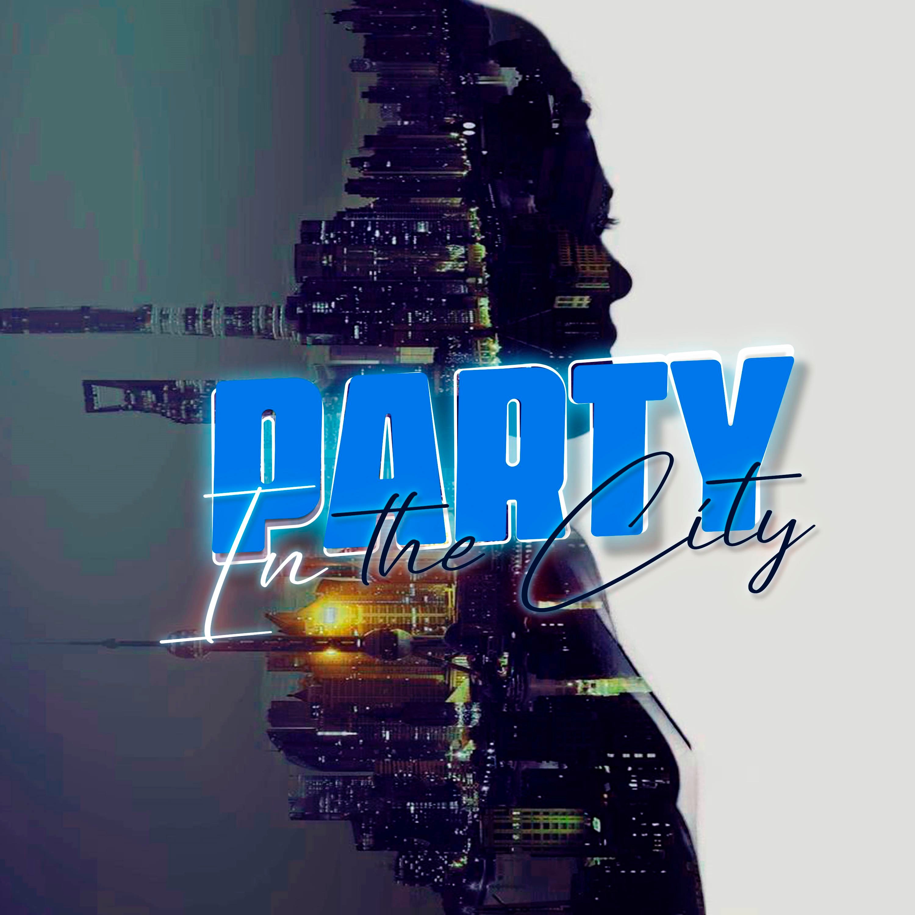 Party in the City - EP album cover