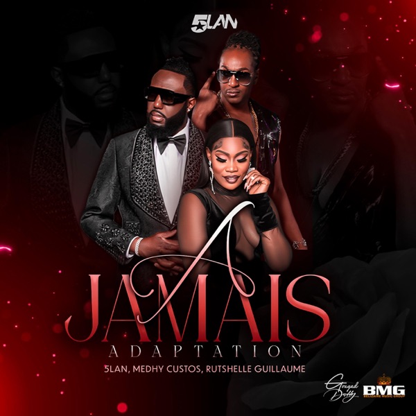 A JAMAIS (Adaptation) (feat. Medhy Custos & Rutshelle Guillaume) - Single album cover