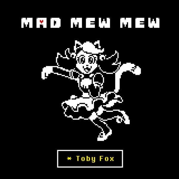 Mad Mew Mew (From Undertale) - Single album cover