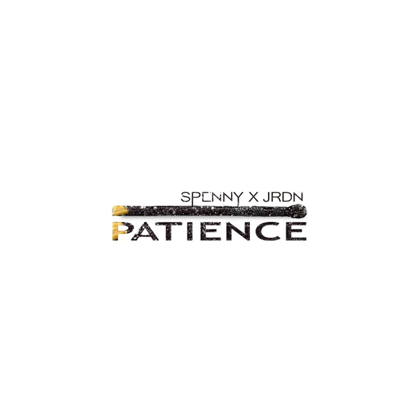 Patience - Single (feat. JRDN) - Single album cover