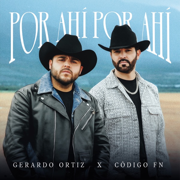 Por Ahí, Por Ahí - Single album cover