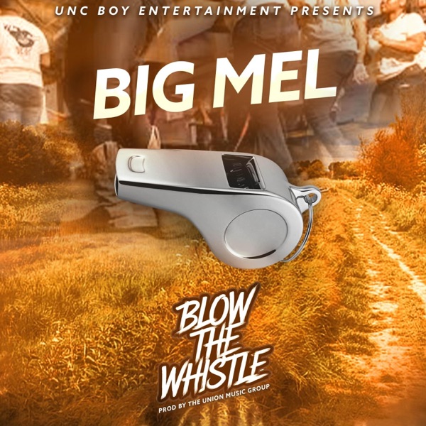 Blow The Whistle - Single album cover