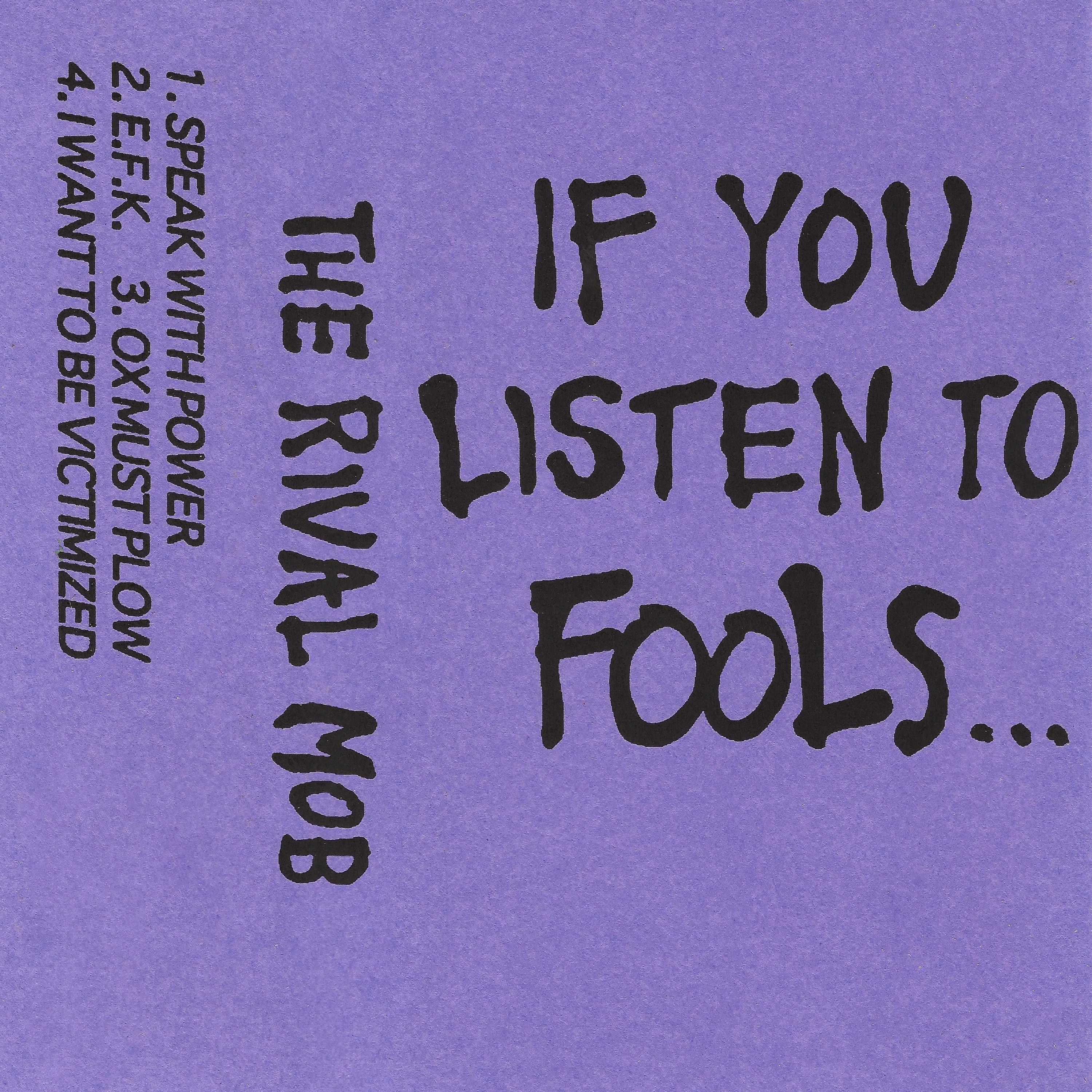 If You Listen To Fools... - EP album cover