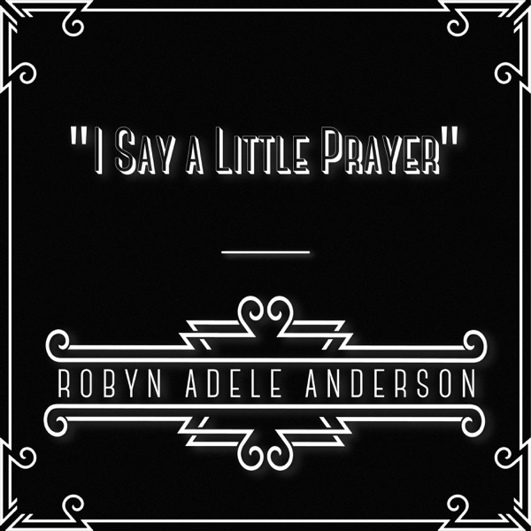 I Say A Little Prayer - Single album cover