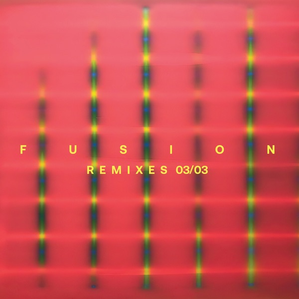 Fusion Remixes 03/03 - EP album cover